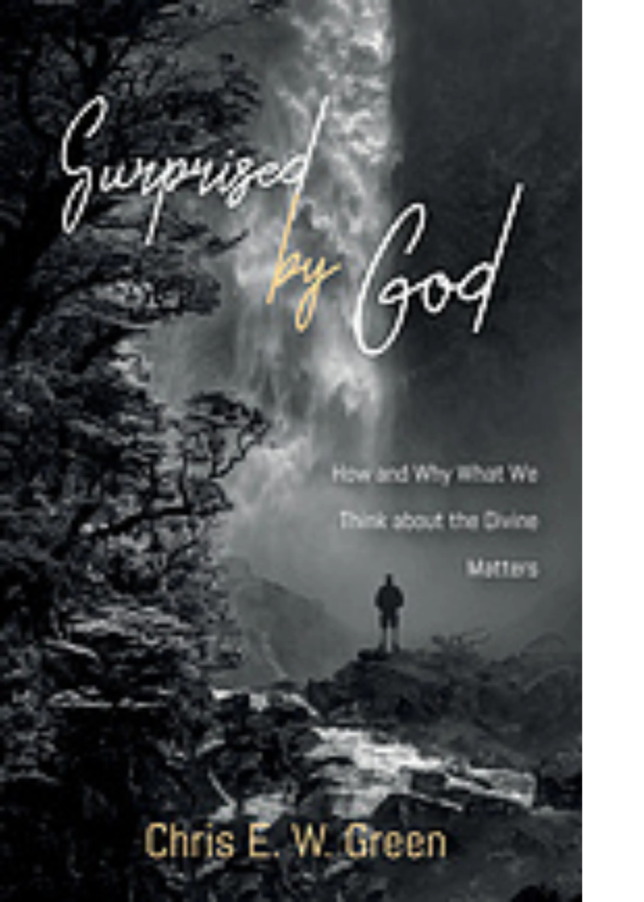 Surprised by God